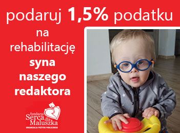 Przekaż 1,5% podatku na rehabilitację syna naszego redaktora - Adam Mysiak